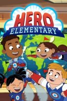 Академия героев/Hero Elementary