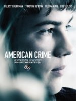 Американское преступление/American Crime 3 сезон