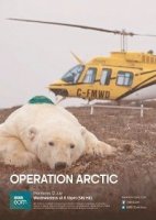 Арктика. Как живут за Полярным кругом/Operation Arctic