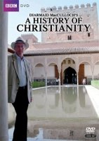 BBC: История Христианства/A History of Christianity