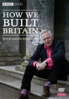 BBC: Как строилась Британия/How We Built Britain