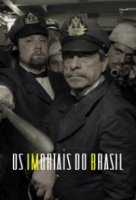 Бессмертные из Бразилии/Immortals of Brazil