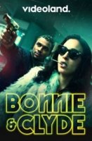 Бонни и Клайд (2021)/Bonnie & Clyde