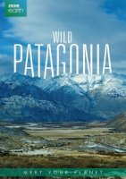 Дикая Патагония/Wild Patagonia