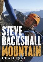 Экстремальное восхождение на горы Стива Бэкшила/Steve Backshalls Extreme Mountain Challenge