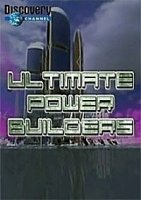 Крутая энергетика/Ultimate Power Builders