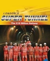 Лондонский супертуннель/Londons Super Tunnel 3 сезон