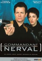 Майор Нерваль/Commandant Nerval