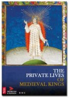 Манускрипты в жизни английских королей/Illuminations: The Private Lives of Medieval Kings