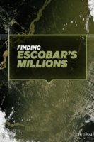 Миллионы Пабло Эскобара/Finding Escobar’s Millions 2 сезон