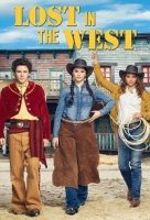 На Диком Западе/Lost in the West 1 сезон