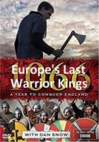 Последние короли-воители Европы/Europes Last Warrior Kings