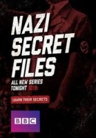 Секретные файлы нацистов/Nazi Secret Files