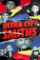 Смиты из Ультра-Сити/Ultra City Smiths