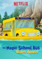 Волшебный школьный автобус снова возвращается/The Magic School Bus Rides Again 2 сезон