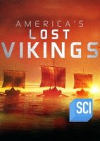 Затерянные викинги Америки/Americas Lost Vikings