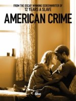 Американское преступление/American Crime 2 сезон