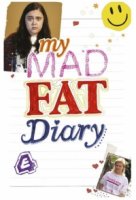 Дневник толстозадой/My Mad Fat Diary 1 сезон