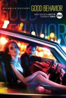 Хорошее поведение/Good Behavior 2 сезон