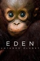 Эдем: Неукротимая Планета/Eden: Untamed Planet