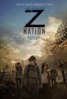 Нация Z/Z Nation 2 сезон