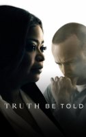 По правде говоря (2019)/Truth Be Told 1 сезон