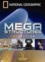 Суперсооружения/National Geographic. Megastructures