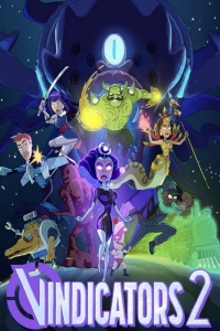 Виндикаторы 2/Vindicators 2