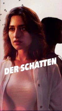 Тень (2023)/Der Schatten