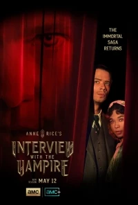 Интервью с вампиром/Interview with the Vampire 2 сезон