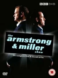 Шоу Армстронга и Миллера/The Armstrong and Miller Show