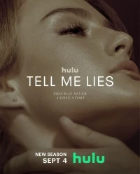 Соври мне/Tell Me Lies 2 сезон