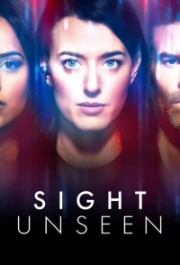 Невидимое/Sight Unseen 2 сезон