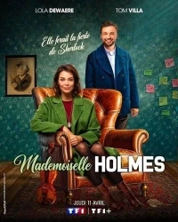 Мадмуазель Холмс/Mademoiselle Holmes 2 сезон